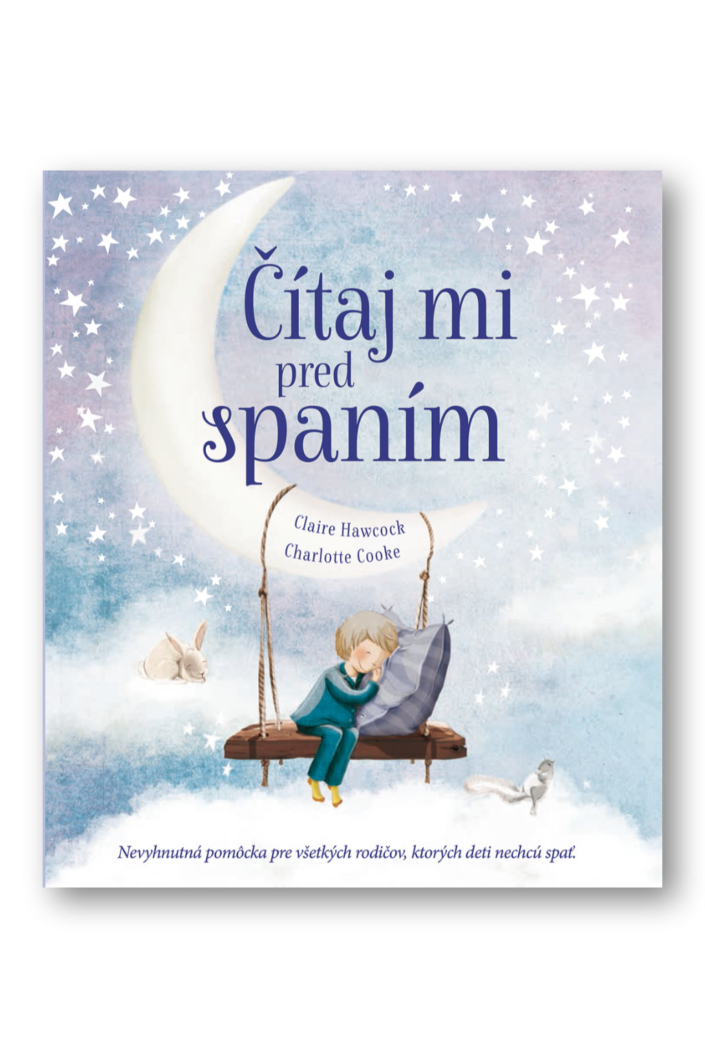 E-shop Čítaj mi pred spaním Claire Hawkock, Charlotte Cooke