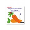 36161 MiniPÉDIA - Objavujeme svet! Zelenina OBALKA