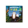 36240 Veľké objavy pre malých objaviteľov - V lese_obalka