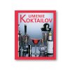Umenie koktailov