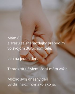 Dni sú dlhé, roky krátke... Kedy naposledy ste sa naozaj zastavili a len vnímali okamžik? Bez zhonu. Bez telefónu. Bez...