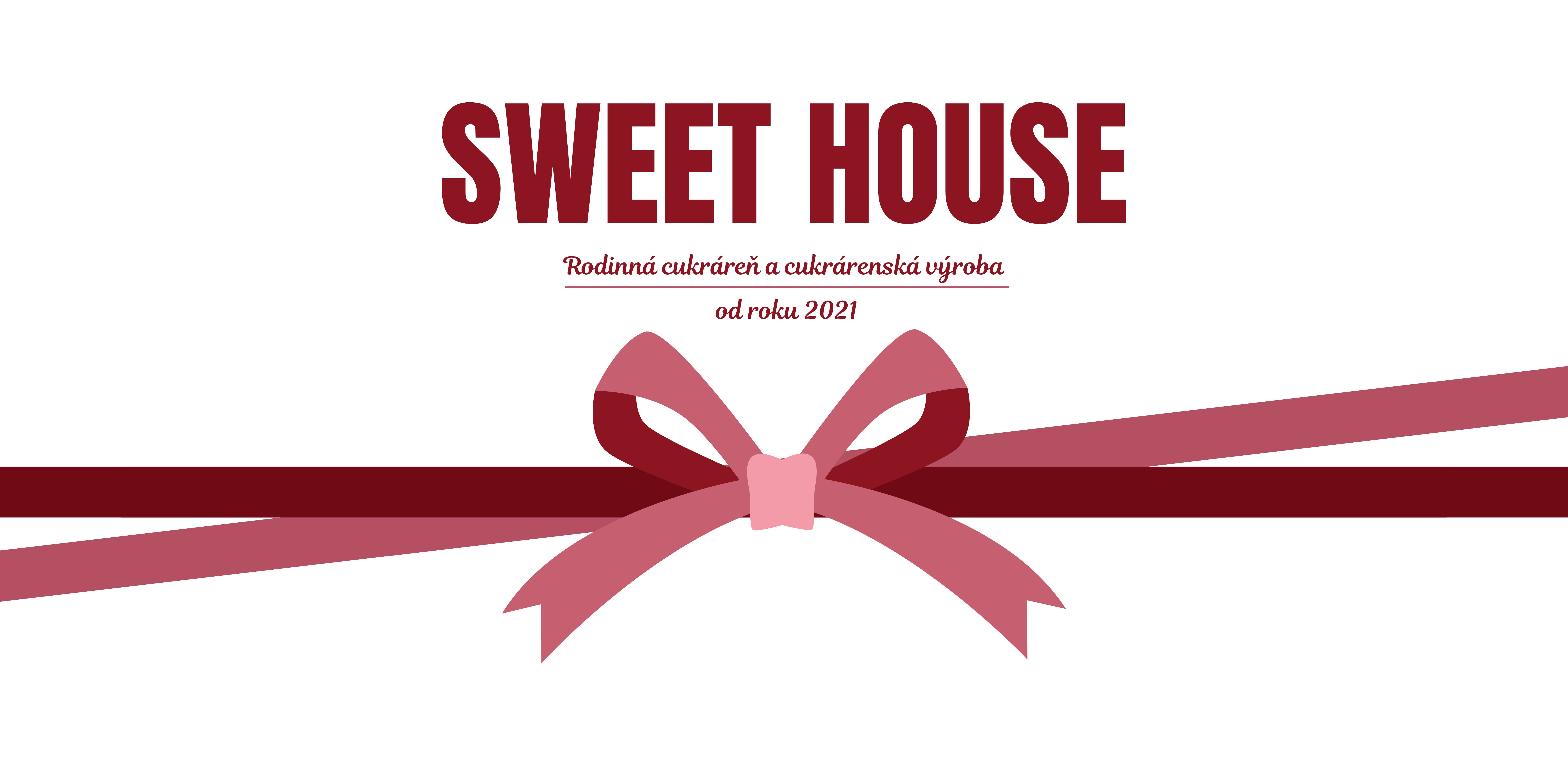 Sweet House