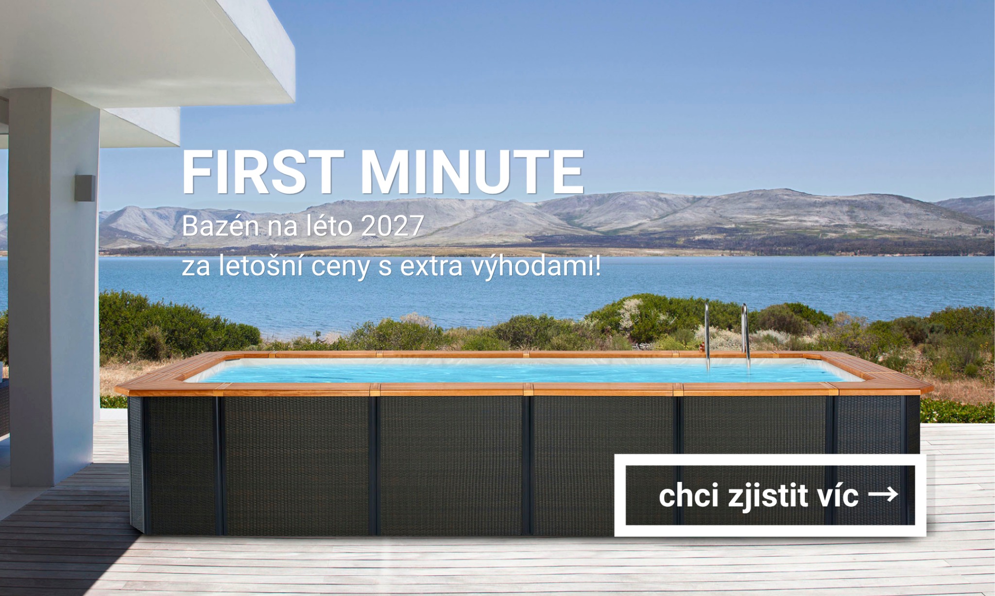 Bazén na léto 2027? Využijte akci FIRST MINUTE a získejte bazén za letošní ceny včetně extra výhod!