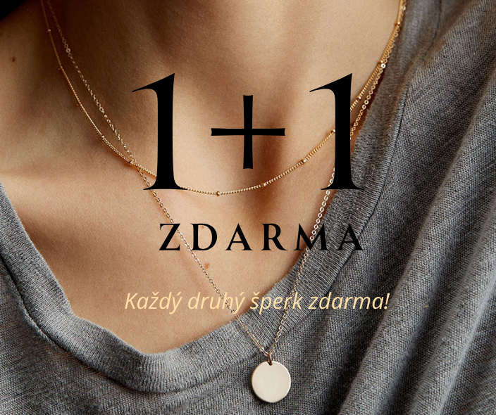1+1! Každý druhý šperk zdarma.