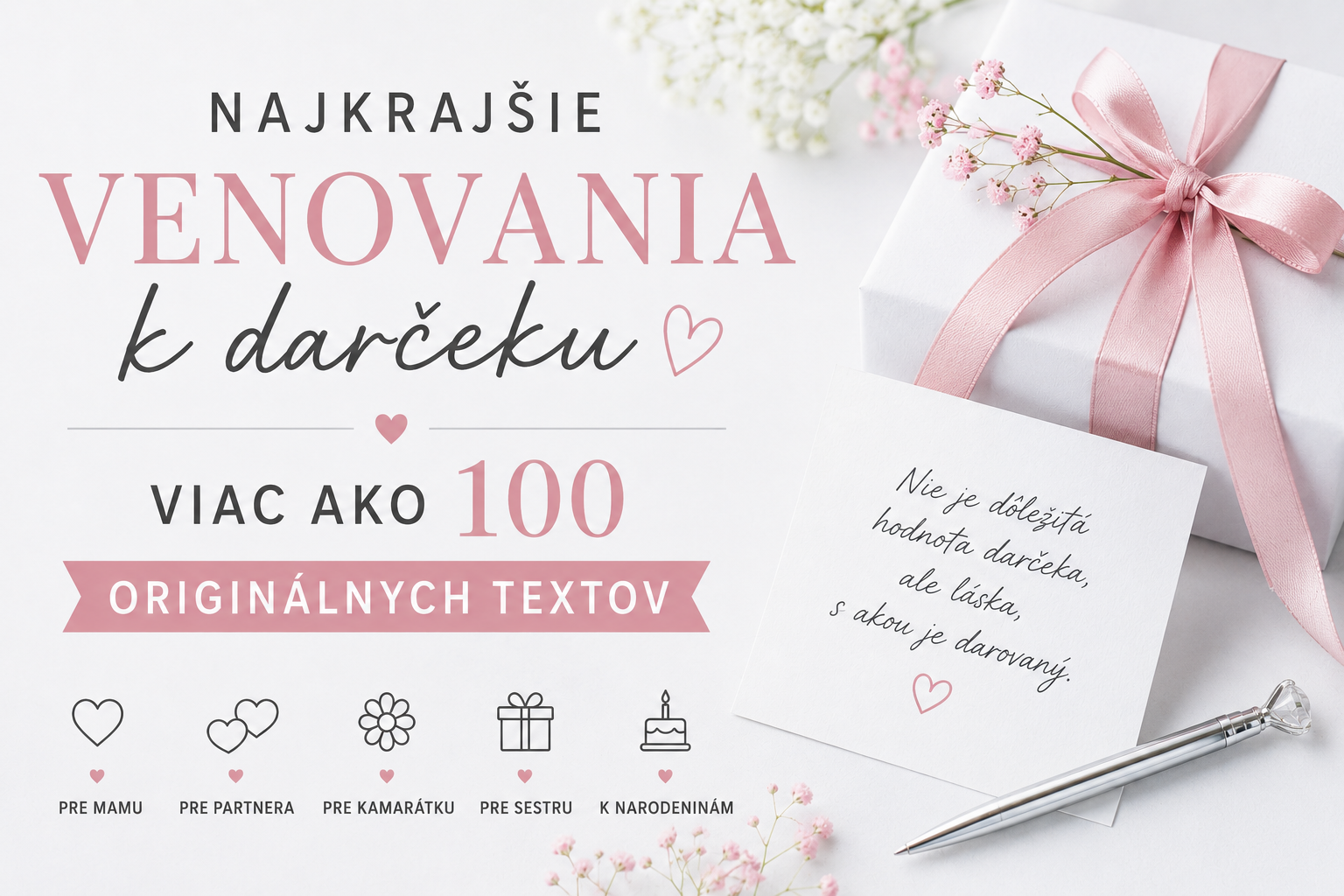 Najkrajšie venovania k darčeku – 110 originálnych textov na každú príležitosť