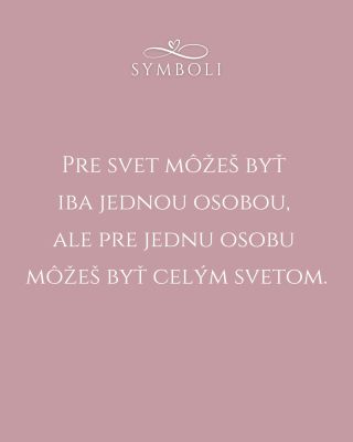 ✨Aj tento citát môže byť ukrytý v tvojej krabičke, ktorá poteší niekoho výnimočného. Kto je pre teba celým svetom? ❤️...