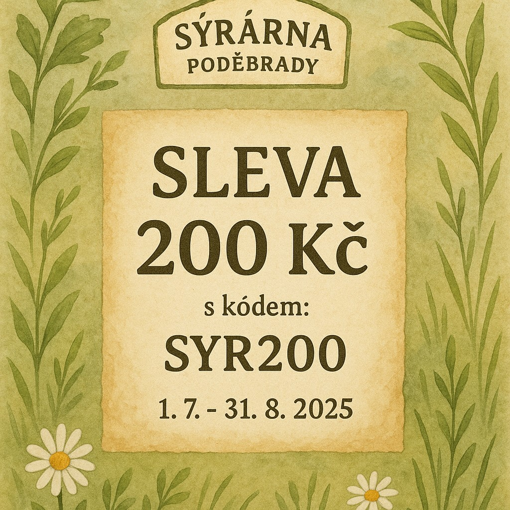 Pikniková sezóna v Sýrárně - Sleva 200 Kč na Váš nákup