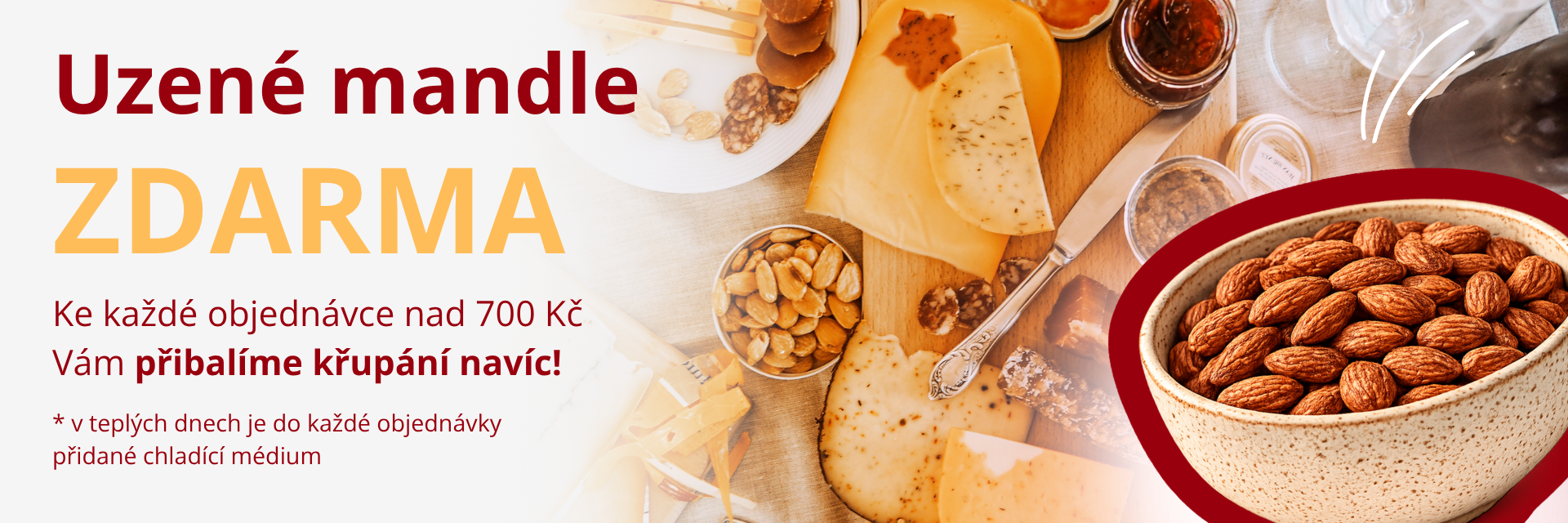 Uzené mandle v hodnotě 100kč ZDARMA