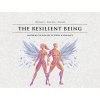 Book The Resilient Being: Mastering the Biology of Stress & Resilience (hardcover)