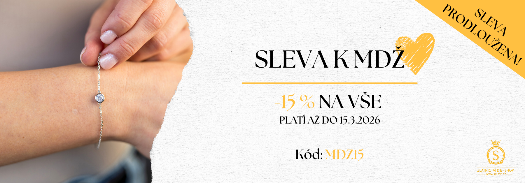 Sleva 15% na VŠE k MDŽ prodloužena
