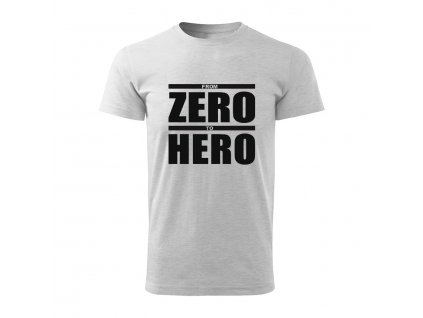 from zero to hero panske tricko 1 bledosiva