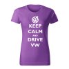 keep calm and drive volkswagen damske tricko biela fialova