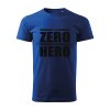 from zero to hero panske tricko 1 kralovska modra