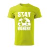 stay hungry panske tricko 2 limetkova