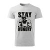 stay hungry panske tricko 1 bledosiva