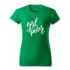 girl power damske tricko 2 travova zelena