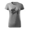 girl power damske tricko 1 tmavosivá