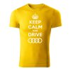 keep calm and drive audi panske tricko zlta