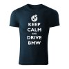 keep calm and drive bmw panske tricko 1 tmavomodra