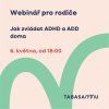 Jak zvládat ADHD a ADD doma (pro rodiče)
