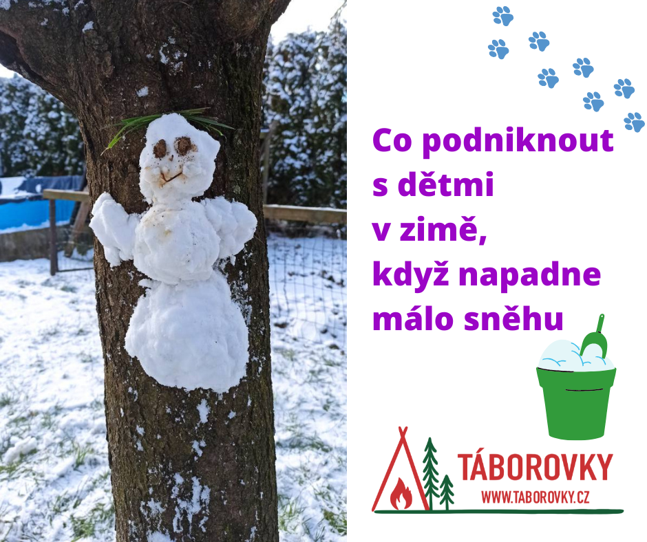 Co podniknout s dětmi v zimě, když napadne málo sněhu