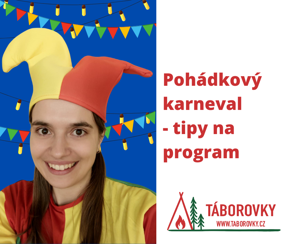 Pohádkový karneval - tipy na program