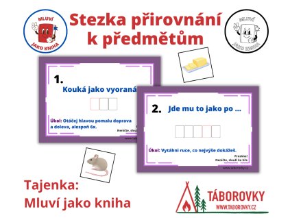 stezka prirovnavani k predmetum taborovky