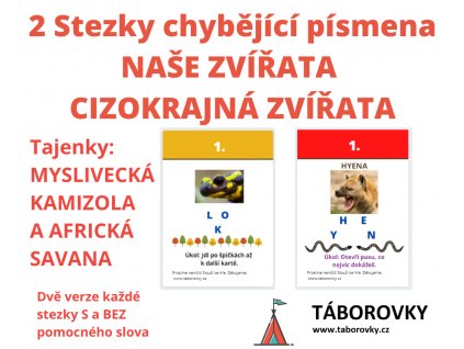 Stezky - chybějící písmena naše a cizokrajná zvířata