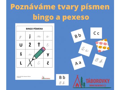 Poznáváme tvary písmen - bingo a pexeso