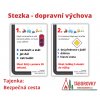 Stezka - dopravní výchova