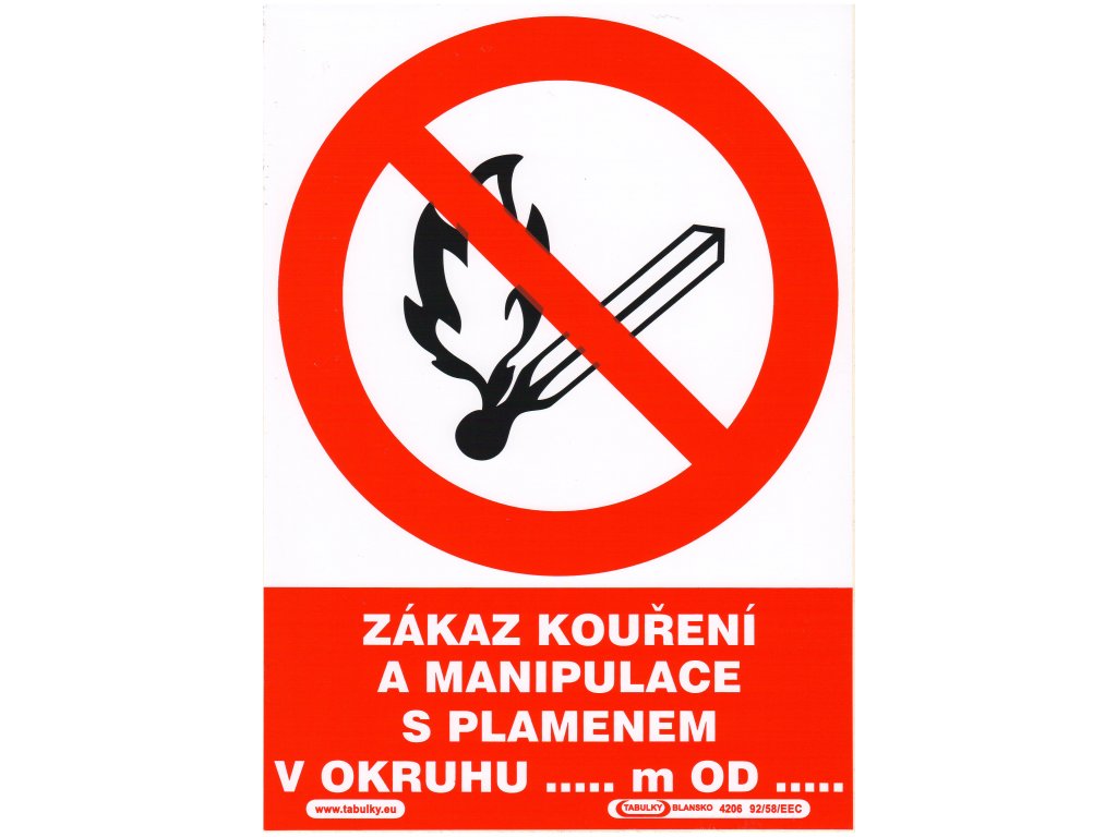 Zákaz kouření a manipulace s plamenem v okruhu ..m od… (samolepka A5)