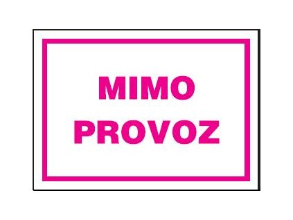 Mimo provoz (plastová tabulka A4)