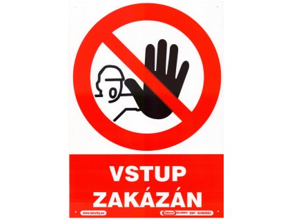 Vstup zakázán (plastová tabulka A4)
