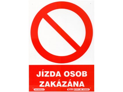 Jízda osob zakázána (plastová tabulka A4)