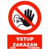 Vstup zakázán (samolepka A4)