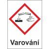 Korozivní – varování (GHS05)
