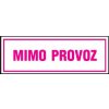 Mimo provoz (plastová tabulka 147x52 mm)