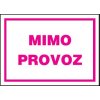 Mimo provoz (plastová tabulka A4)