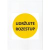 Podlahová samolepka Udržujte rozestup