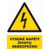 Vysoké napětí životu nebezpečno (magnetická tabulka A5)