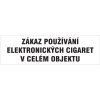 Zákaz používání elektronických cigaret v celém objektu (plastová tabulka 210x60 mm)
