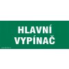Hlavní vypínač (plastová tabulka 210x87 mm)
