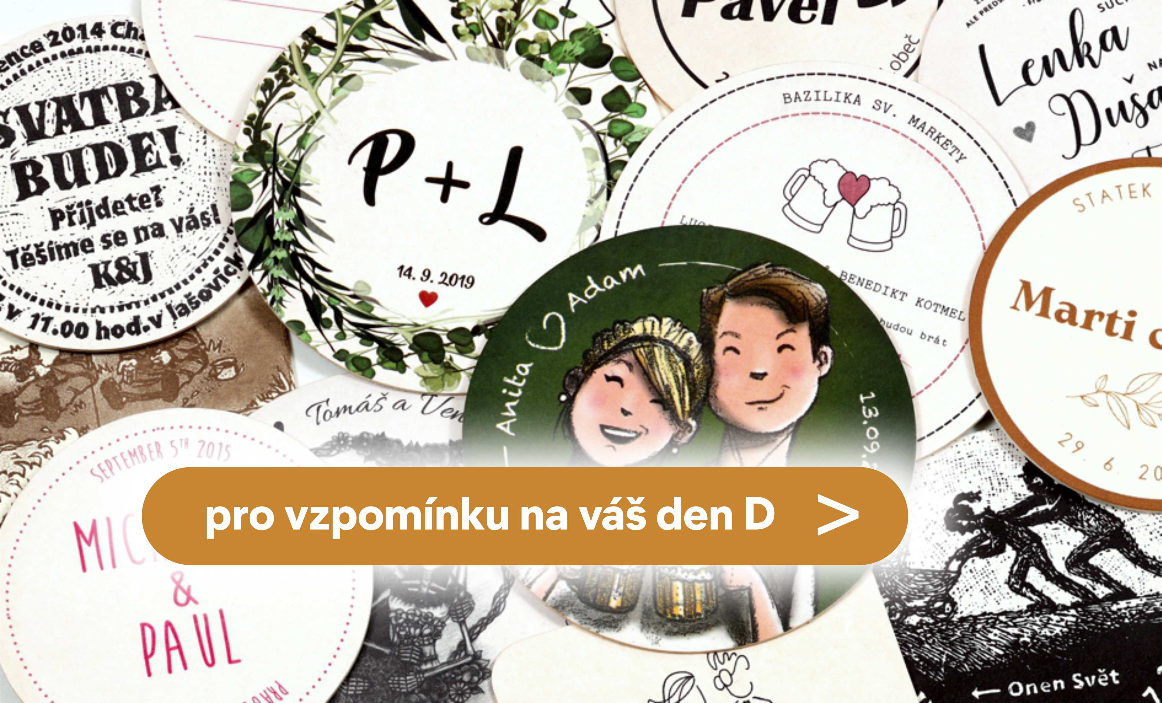 Dekorativní pivní tácky sloužící jako netradiční pozvánka na svatbu, narozeninovou oslavu nebo výročí. Originální design s osobním motivvem.