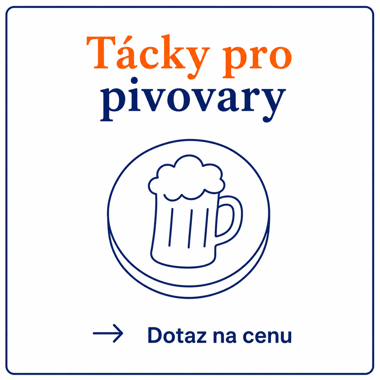 Pivní tácky pro pivovary a restaurace, bary a kluby