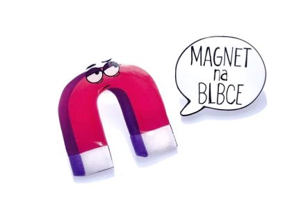 magnet na blbce