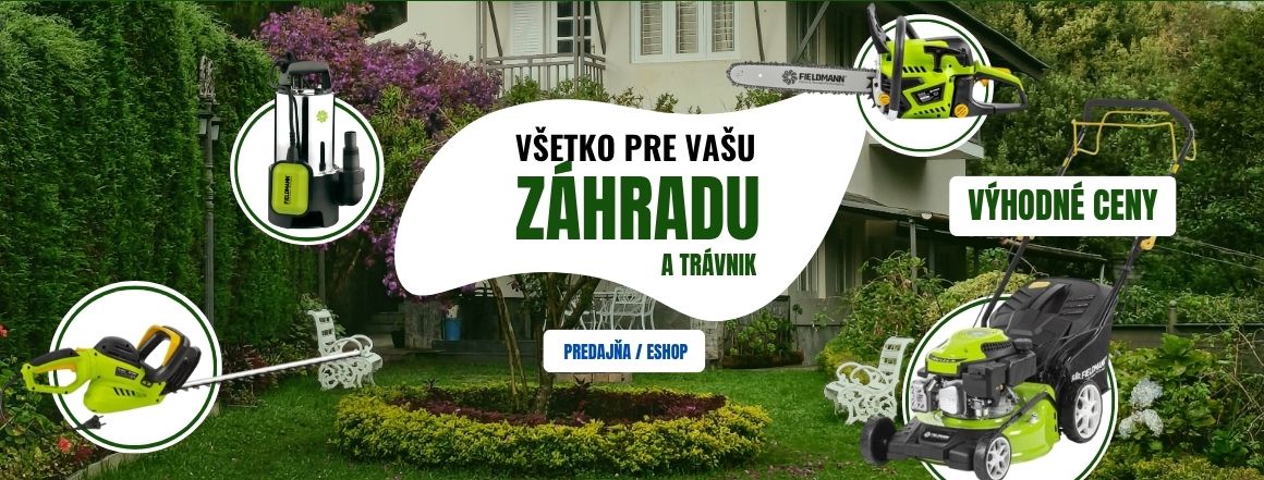 Všetko pre vašu záhradu a trávnik