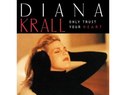 Krall Diana Only Trust Your Heart Vinyl (LP) 01