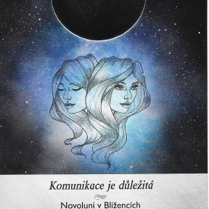 Poselství Temného měsíce (Blíženci)