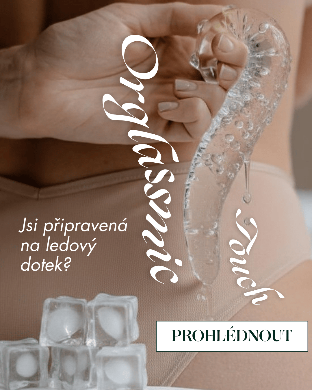 Orglassmic Touch