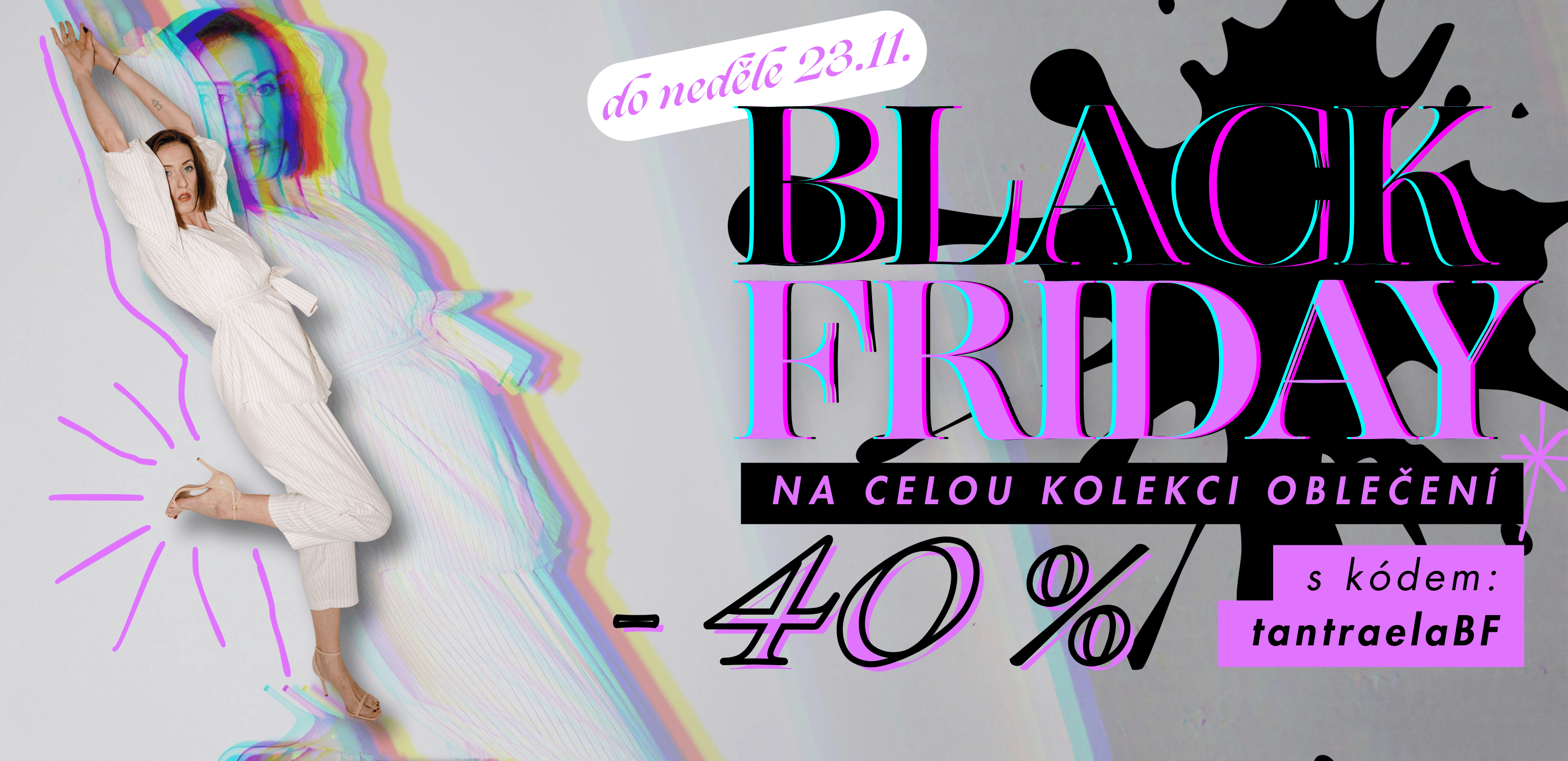 BF oblečení 40 % off (PC)